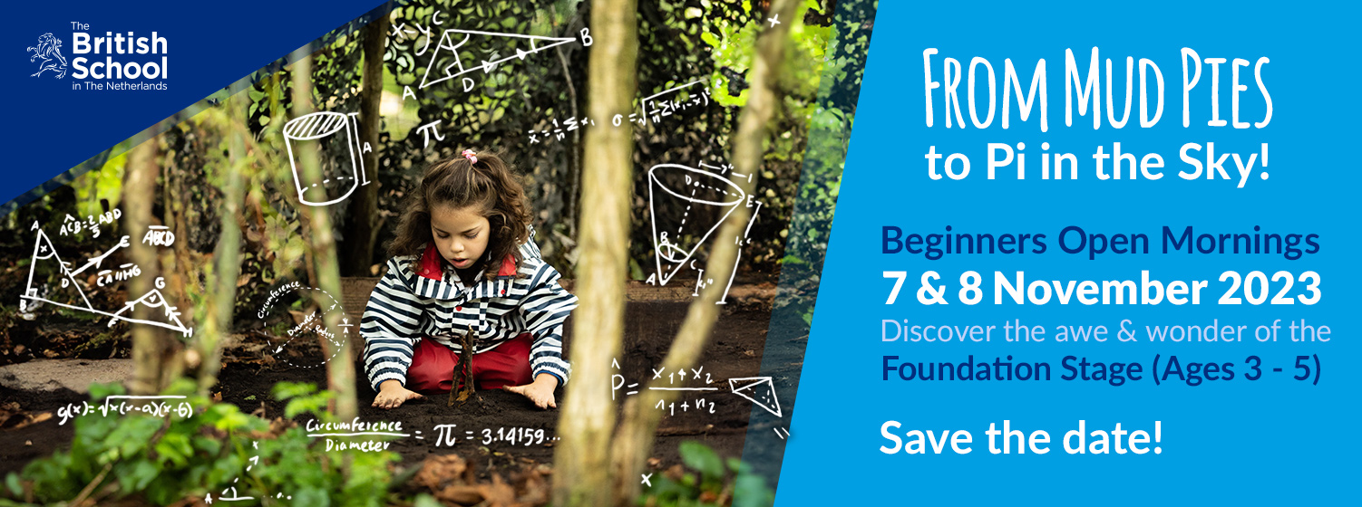 The British School in the Netherlands Beginners Open Morning